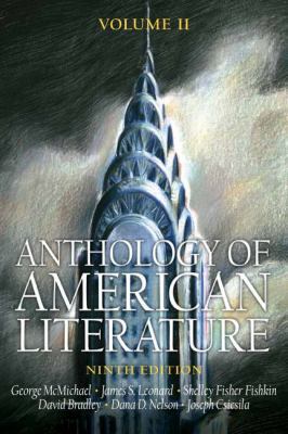 Anthology of American Literature, Volume II 0132216477 Book Cover