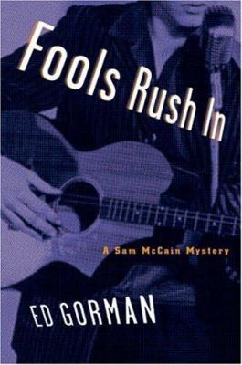 Fools Rush in: A Sam McCain Mystery 1933648325 Book Cover