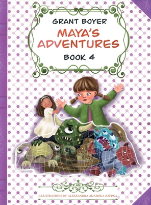 Maya's Adventures Book 4 B0DMYQHFN3 Book Cover