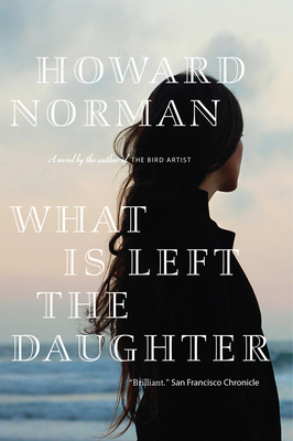 What Is Left the Daughter 0307400948 Book Cover