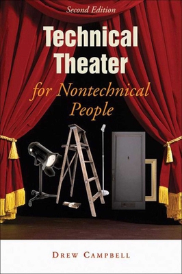 Technical Theater for Nontechnical People 1581153449 Book Cover