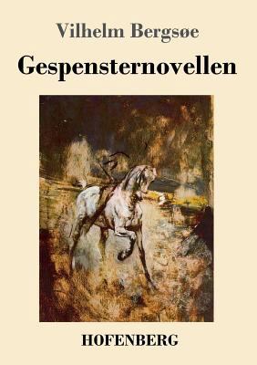 Gespensternovellen [German] 3743722364 Book Cover