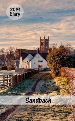 Sandbach: 2019 Diary 1723781770 Book Cover