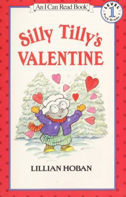 Silly Tilly's Valentine 0613121090 Book Cover