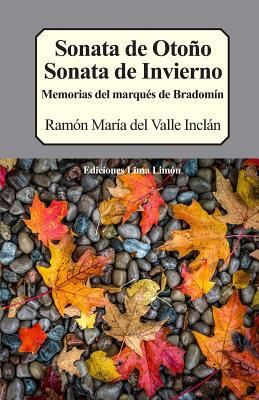 Sonata de Oto?o, Sonata de Invierno: Memorias d... [Spanish] 1980472432 Book Cover