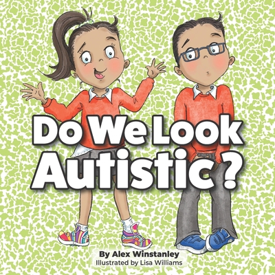 Do We Look Autistic?            Book Cover