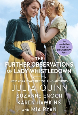 The Further Observations of Lady Whistledown 0063273268 Book Cover