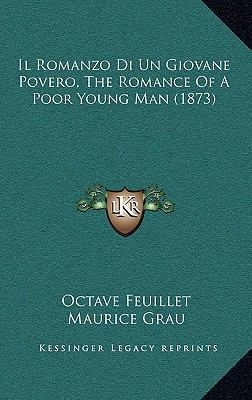 Il Romanzo Di Un Giovane Povero, The Romance Of... 1168332974 Book Cover