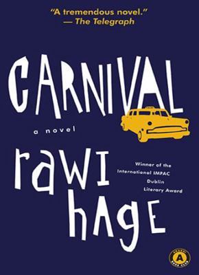 Carnival (Anansi Book Club Editions) 1770893296 Book Cover