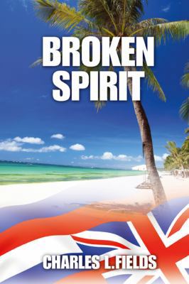 Broken Spirit 1432779044 Book Cover