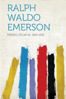 Ralph Waldo Emerson 1313151432 Book Cover