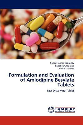 Formulation and Evaluation of Amlodipine Besyla... 3659190446 Book Cover