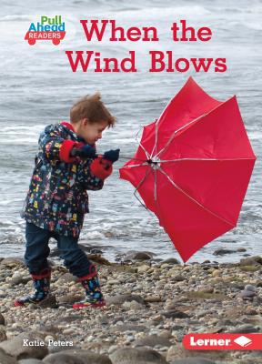 When the Wind Blows 1541573269 Book Cover