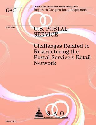 U.S. Postal Service: Challenges Related to Reco... 1492312304 Book Cover