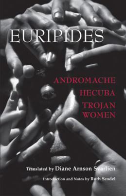 Andromache, Hecuba, Trojan Women 1603847367 Book Cover