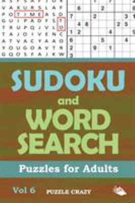 Sudoku and Word Search Puzzles for Adults Vol 6 1682806510 Book Cover