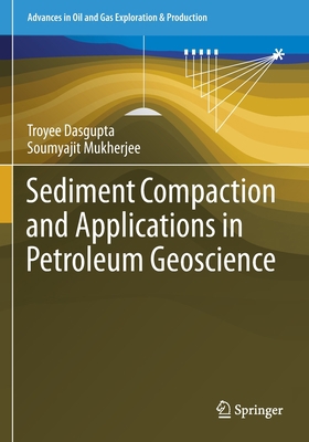 Sediment Compaction and Applications in Petrole... 303013444X Book Cover