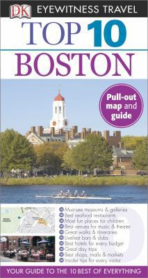 Top 10 Boston (Eyewitness Top 10 Travel Guide) 0756696461 Book Cover