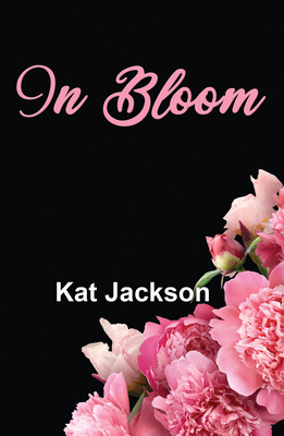 In Bloom 1642474991 Book Cover