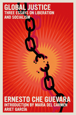Global Justice: Three Essays on Liberation and ... 1644211564 Book Cover