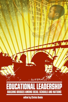 Educational Leadership: Building Bridges Among ... 1617359904 Book Cover