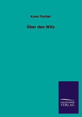 Uber Den Witz [German] 3846039977 Book Cover