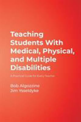 Teaching Students With Medical, Physical, and M... 1412939011 Book Cover