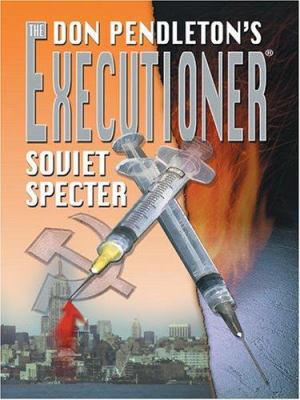 Don Pendleton's The Executioner: Soviet Specter [Large Print] 0786267070 Book Cover
