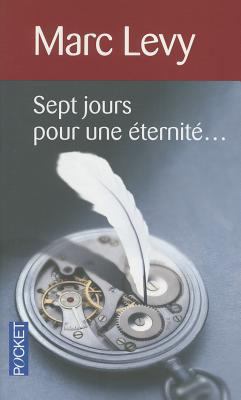Sept Jours Pour une Eternite... [French] 2266199595 Book Cover