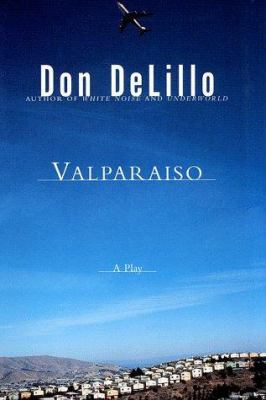 Valparaiso: A Play 0684864215 Book Cover