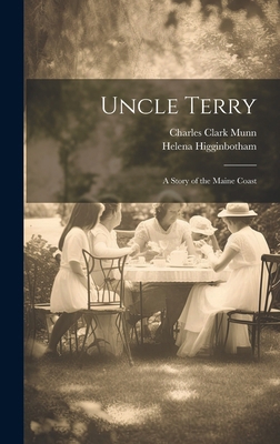 Uncle Terry: A Story of the Maine Coast 101997883X Book Cover