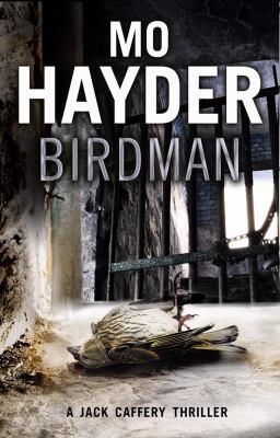 Birdman. Mo Hayder 055382046X Book Cover