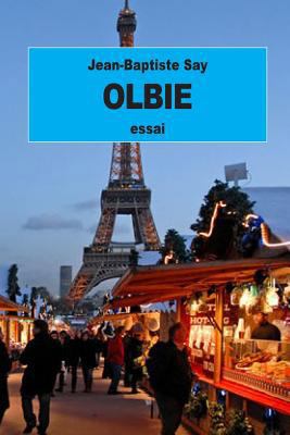 Olbie: ou Essai sur les moyens de réformer les ... [French] 1523990341 Book Cover