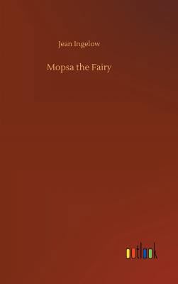 Mopsa the Fairy 3732691667 Book Cover