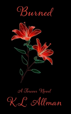 Forever Burned B0GMXN95VG Book Cover