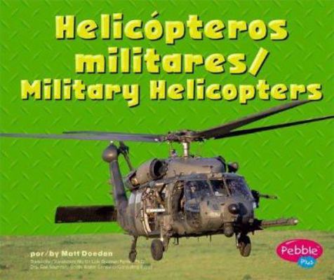 Helicópteros Militares/Military Helicopters [Spanish] 0736858741 Book Cover