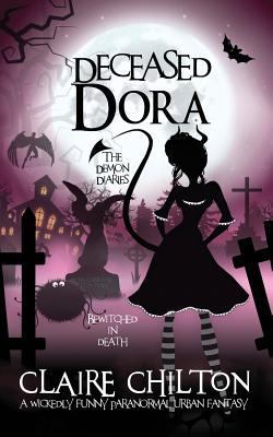 Deceased Dora: Bewitched in Death 1976052297 Book Cover