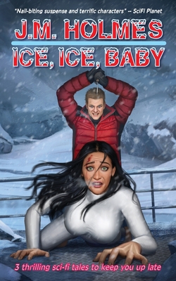 Ice, Ice, Baby: Deluxe Full Colour Edition 1956784063 Book Cover