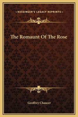 The Romaunt Of The Rose 1169293085 Book Cover