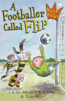 A Footballer Called Flip (Books for Boys) 0340778903 Book Cover