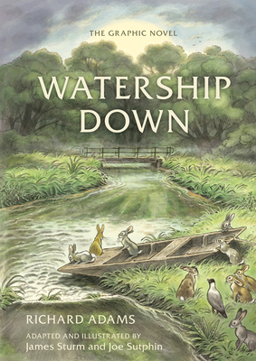 Watership Down: The Graphic Novel 1984857207 Book Cover