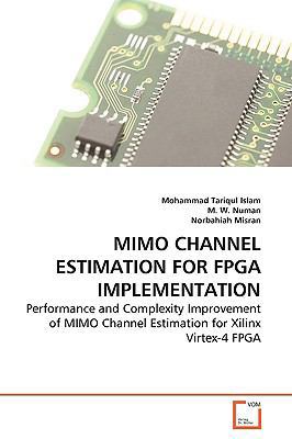 MIMO Channel Estimation for FPGA Implementation 3639267249 Book Cover