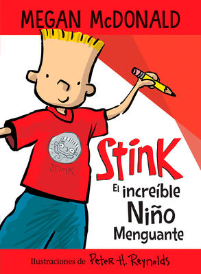 Stink El Increíble Niño Menguante / Stink the I... [Spanish] 1644733455 Book Cover