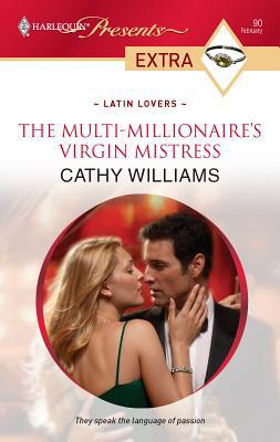 The Multi-Millionaire's Virgin Mistress 0373527543 Book Cover