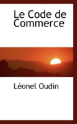 Le Code de Commerce 0559369387 Book Cover