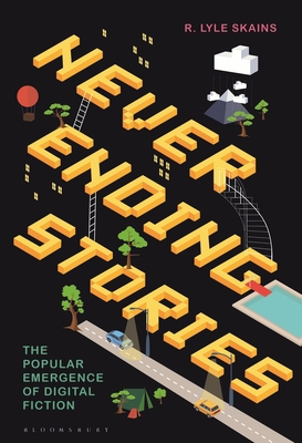 Neverending Stories: The Popular Emergence of D... B0CD5WRM1F Book Cover