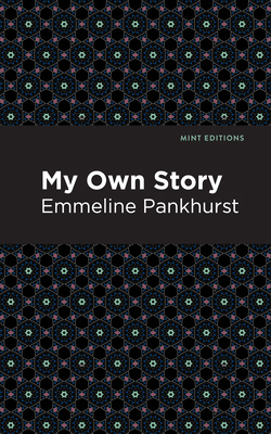 My Own Story 1513219383 Book Cover