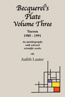 Becquerel's Plate Volume Three 1470540363 Book Cover