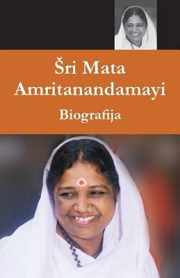 Sri Mata Amritanandamayi Devi - Biografija [Slovenian] 1680374907 Book Cover