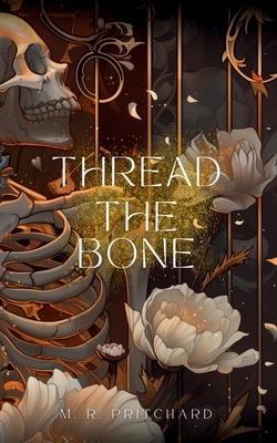 Thread the Bone 1957709693 Book Cover